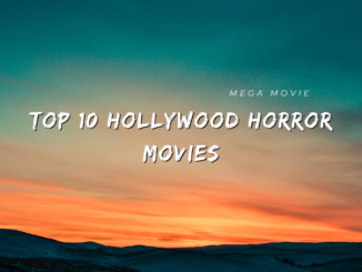 Top 10 Hollywood Horror Movies