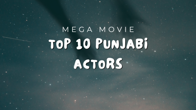 punjabi actors